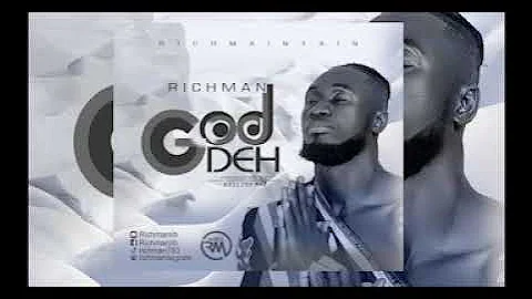 Richman-God Deh-Prod. Kellzbeatz