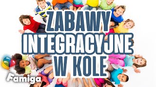 Zabawy integracyjne w kole Zabawy integracyjne w kole
