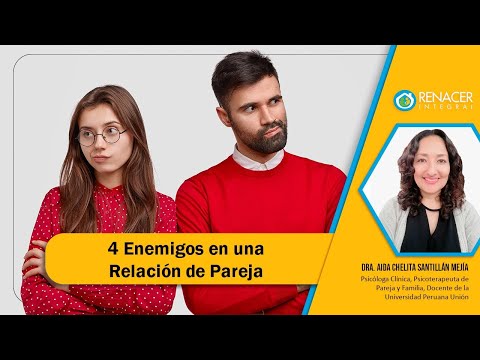 4 Enemigos en una Relación de Pareja | Dra. Aida Santillán