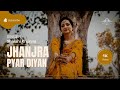 Jhanjra pyar diyan   punjabi song  by  shivani khanna  by  amit jha  2022