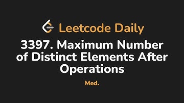 3397. Maximum Number of Distinct Elements After Operations | Leetcode Daily - Python
