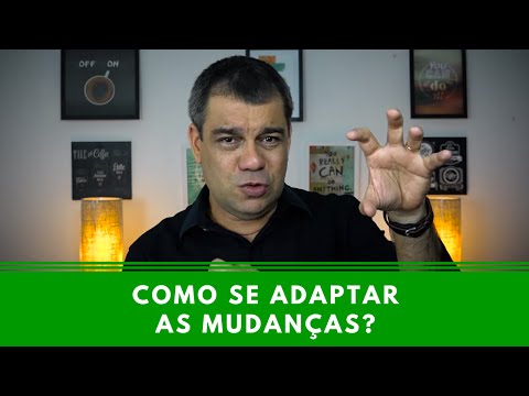Como se adaptar