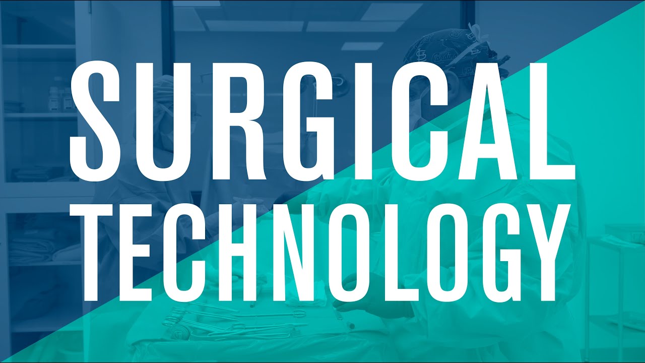 Surgical Technology