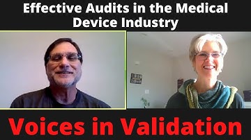 Effective Audits in the Medical Device Industry
