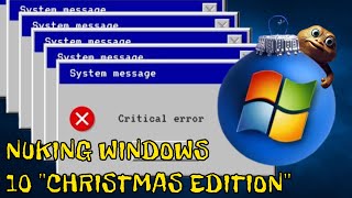 NUKING Windows 10 bootleg CHRISTMAS EDITION with MALWARE!