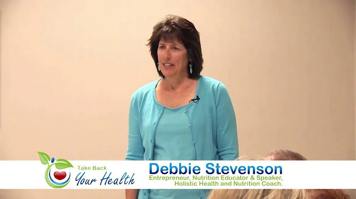 Debbie Stevenson - 3 Tips to Better Health You Can...