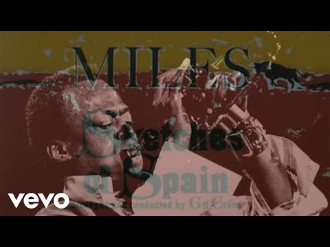 Miles Davis - Sketches of Spain (from The Miles Davis Story)