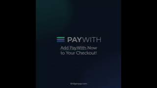 PayWith™ | A new way to pay
