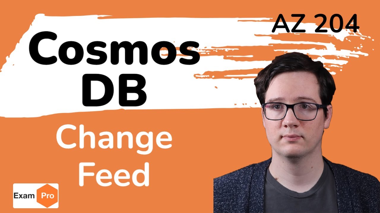 Microsoft Azure Cosmos DB Change Feeds Overview AZ 204 YouTube microsoft-azure-cosmos-db-change-feeds-overview-az-204-youtube