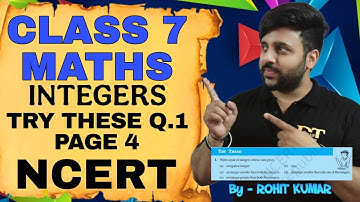 Class 7 Maths | Chapter 1 | Integers | Try these Q.1 Page 4 | NCERT | Rohit sir