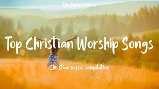 Top Christian Worship Songs 2023 ~ Playlist Hillsong Praise & Worship Songs image