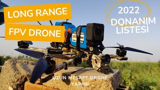 Uzun Mesafe (Long Range)  FPV Drone Yapımı