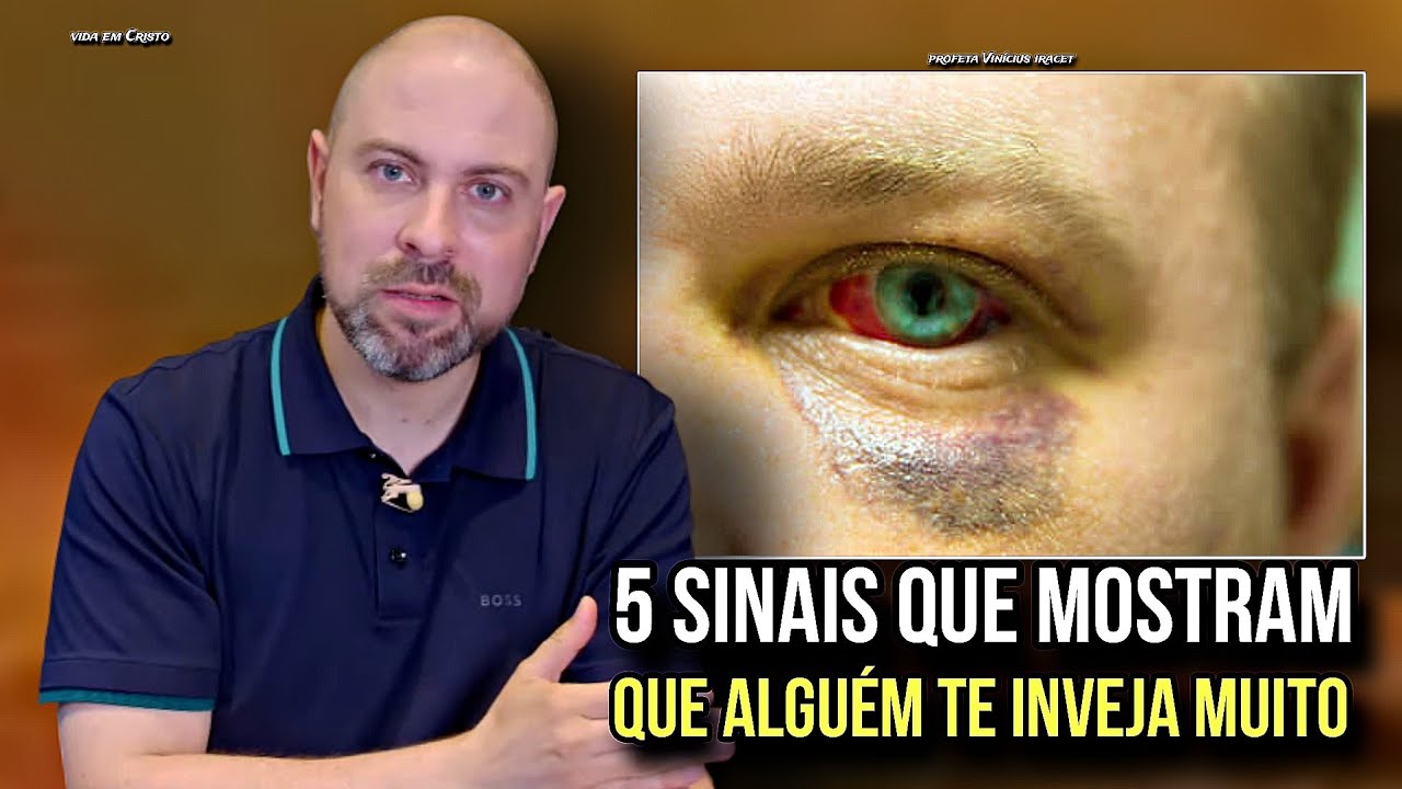 5 SINAIS QUE MOSTRAM QUE ALGUÉM TE INVEJA MUITO! - PROFETA VINÍCIUS IRACET 