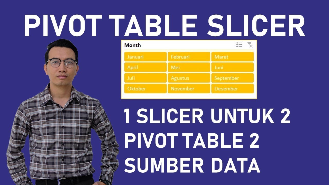 1 SLICER UNTUK 2 PIVOT DENGAN DUA SUMBER DATA BERBEDA