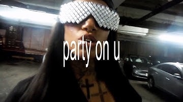 Bktherula - party on u (official video)