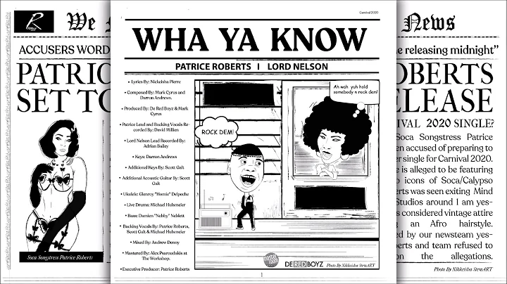 Patrice Roberts x Lord Nelson - Wha Ya Know "2020 ...