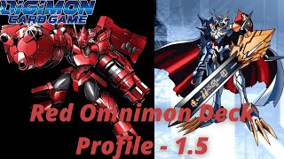Red Omnimon 1.5 Deck Profile w/ Tournament Report and Updated Improvements