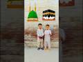 My little brothers can select name of allah and muhammad vfxshortallahuakbarislamicstatusviral