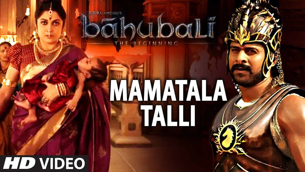 Mamatala Talli Video Song  Baahubali Telugu  Prabhas Rana Daggubati Anushka Tamannaah