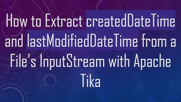 How to Extract createdDateTime and lastModifiedDateTime from a File