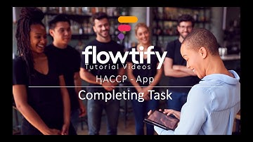 HACCP App - Completing Tasks (ID 65002)