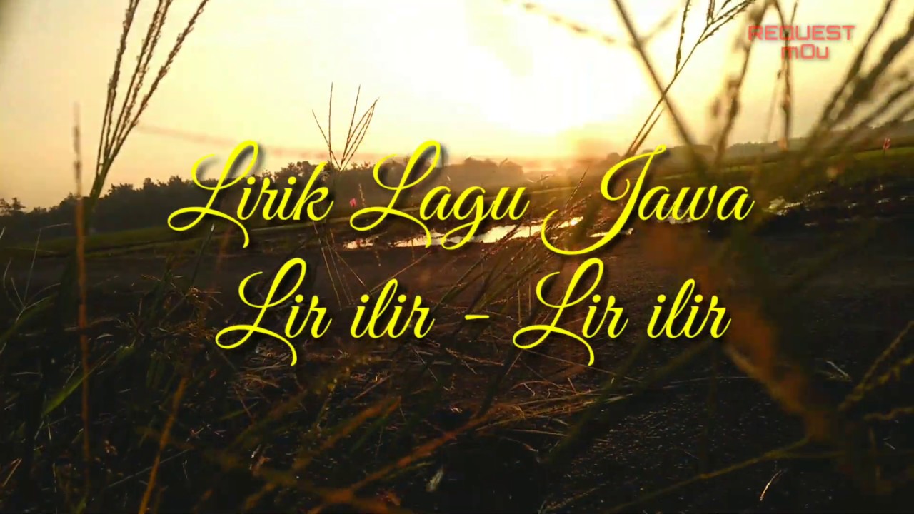 Lirik Lagu Jawa LIR ILIR - LIR ILIR # ...