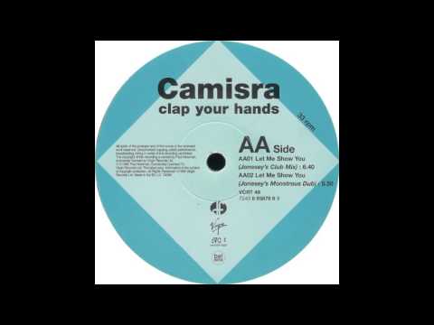 Camisra — Camisra - Let Me Show You (Jonesey's Monstrous Dub)