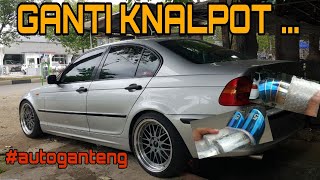 Ganti exhaust / knalpot / bmw e46 318i jangan salah pilih!!! #bmw #bmwe46 #e46 #exhaust