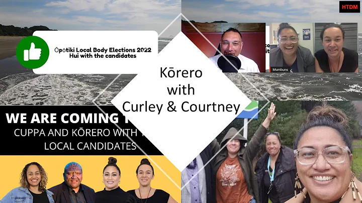 Krero with Curley and Courtney - ptiki Local Body Elections 2022