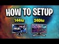 How To Setup Your NEW 144hz or 240hz Monitor!