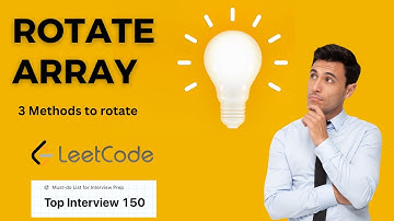 Rotate Array to its Right | 3 Methods | Leetcode Interview