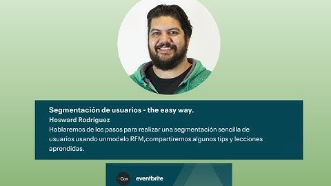 Segmentación de usuarios - the easy way | Hosward Rodriguez