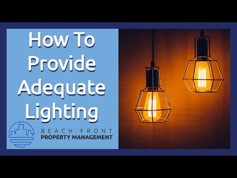 How to Provide Adequate Lighting