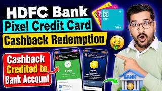 How to Redeem HDFC Bank Pixel Credit Card CashPoints? | HDFC Pixel Credit Card CashPoints Redemption