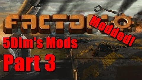 Factorio Modded: 5Dim