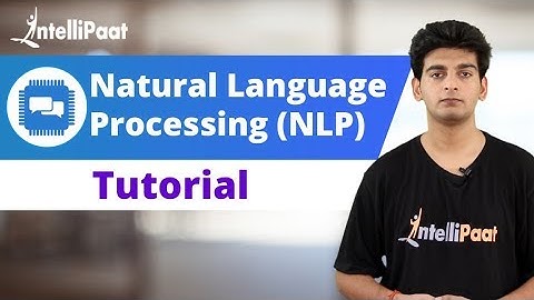 Natural Language Processing (NLP) Tutorial | NLP Training | Intellipaat