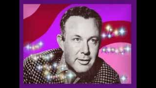 Jim Reeves - Have I Told You Lately That I Love You