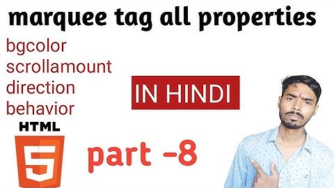 HTML marquee tag all properties part 8 #marqueetag