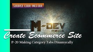 P-20 Making Category Tabs Dinamycally - Create Ecommerce Website Tutorial