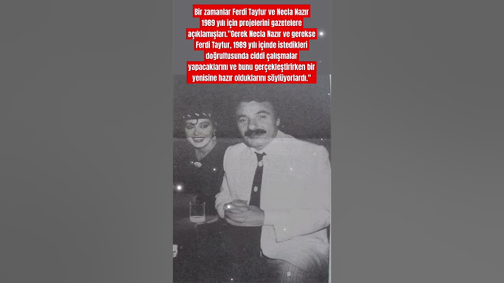 Bir zamanlar Ferdi Tayfur ve Necla Nazır 1989 yılı için projelerini gazetelere açıklamışları."