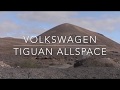 New Tiguan Allspace - CANARIE, Paradisi Atlantici