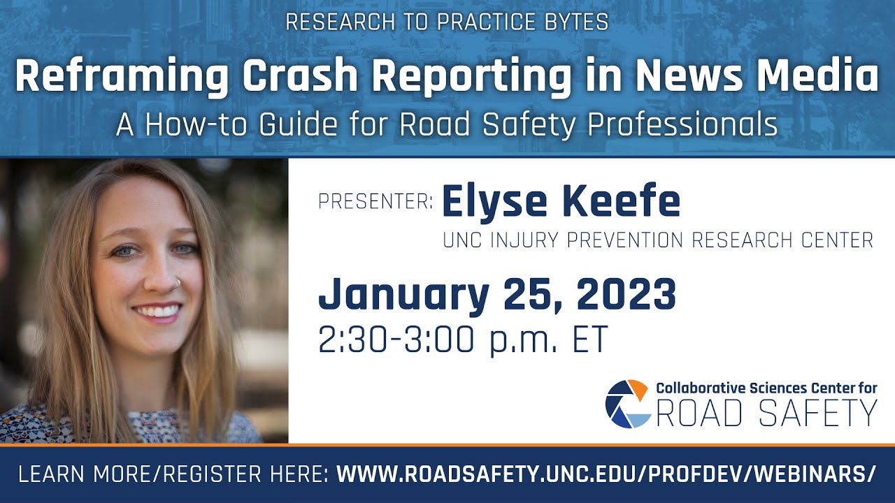 Reframing Crash Reporting in News Media: A How-to Guide for Road Safety ...