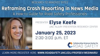 Reframing Crash Reporting in News Media: A How-to Guide for Road Safety Professionals