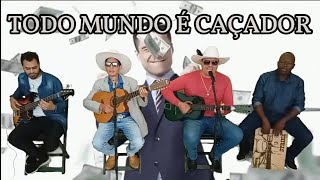 Vídeo de Todo Mundo É Caçador