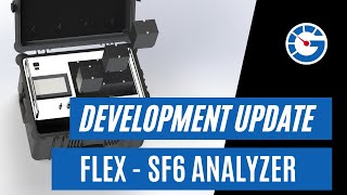 Development Update - FLEX SF6 Analyzer