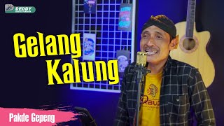 GELANG KALUNG VERSI DANGDUT KOPLO JARANAN || FARIS KENDANG FT PAKDE GEPENG