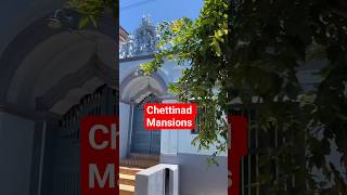 Chettinad Mansions: The Hidden Luxury Homes of India #shorts #history
