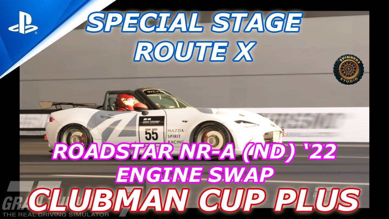 Gran Turismo 7 Clubman Cup Plus | Special Stage Route X | Roadster