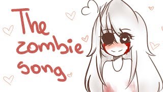 The Zombie song - ANIMATIC