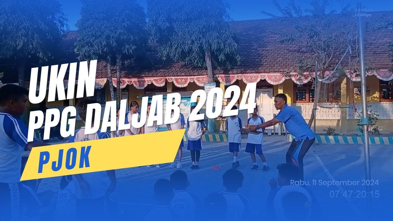 Video Praktik Pembelajaran PJOK UKIN PPG Daljab 2024